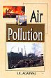 Air Pollution /  Agrawal, S.K. 
