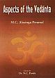 Aspects of the Vedanta /  Perumal, M.C. Alasinga 