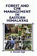 Forest and CPR Management in Eastern Himalayas /  Singh, A Ibotombi 