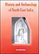 History and Archaeology of North-East India /  Das, Paromita 