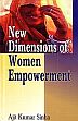 New Dimensions of Women Empowerment /  Sinha, Ajit Kumar 