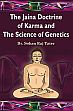 The Jaina Doctrine of Karma and the Science of Genetics /  Tater, Sohan Jain (Dr.)