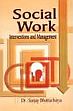 Social Work: Interventions and Management /  Bhattacharya, Sanjay 