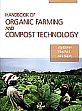 Handbook of Organic Farming and Compost Technology /  Daniel, Joy; Patil, Vilas & Najan, Alka 