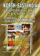 North-East India: Dispersion and Discontent; Historical, Cultural and Socio-Political and Perspectives; 2 Volumes /  Chatterjee, Sarajit Kumar 