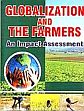 Globalization and the Farmers: An Impact Assessment /  Phogat, Malti 