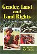 Gender, Land and Land Rights: Tribes and Caste Hindus /  Acharya, P.K. & Mohanty, R.P. 