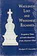 Wholeness Lost and Wholenes Regained: Forgotten Tales of Individuation from Ancient Tibet /  Guenther, Herbert V. 