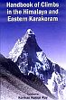 Handbook of Climbs in the Himalaya and Eastern Karakoram /  Ray, Kankan Kumar 