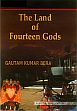 The Land of Fourteen Gods /  Bera, Gautam Kumar 