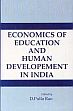 Economics of Education and Human Development in India /  Rao, D. Pulla 