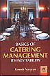 Basics of Cateriong Management: Its Inevitability /  Narayan, Umesh 