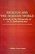 Religion and the Modern World: A Study of the Philosophy of Dr. S. Radhakrishnan /  Kumar, Chikile Prema 