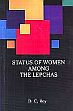 Status of Women Among the Lepchas /  Roy, D.C. 