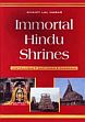 Immortal Hindu Shrines: Jyotirlingas, Sapt-Puris, Chardham /  Nagar, Shanti Lal 