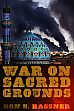 War on Sacred Grounds /  Hassner, Ron E. 