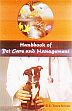 Handbook of Pet Care and Management /  Selvam, R.K. Veera 