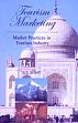 Tourism Marketing: Market Practices in Tourism Industry /  Bisht, S.S. 