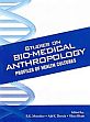 Studies on Bio-Medical Anthropology: Profiles of Health Cultures /  Mutatkar, R.K.; Danda, Ajit . & Bhatt, Vikash (Eds.)