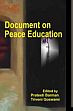 Document on Peace Education /  Barman, Prateeti & Goswami, Triveni 
