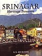 Srinagar: Heritage Treasure /  Qureshi, A.S. 