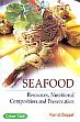 Seafood: Resources, Nutritional Composition and Perservation /  Duggal, Kamal 