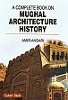 A Complete Book on Mughal Architecture History /  Ansari, Amir 