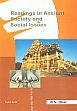 Readings in Ancient Society and Social Issues /  Dhar, R.N. 
