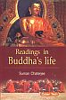Readings in Buddha's Life /  Chaterjee, Suman 