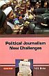Political Journalism New Challenges /  Bisht, M.S. 