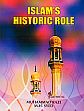 Islam's Historic Role /  Razi, Muhammad & Syed, M.H. 