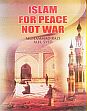 Islam For Peace Not War /  Razi, Muhammad & Syed M.H. 
