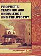 Prophet's Teaching and Knowledge and Philosophy /  Ilyas, Muhammad & Syed M.H. 