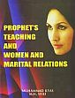 Prophet's Teaching and Women and Marital Relations /  Ilyas, Muhammad & Syed, M.H. 