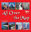 All Over the Map /  Sethi, R.S. 