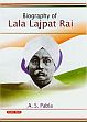 Biography of Lala Lajpat Rai /  Pabla, A.S. 