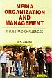Media Organization and Management: Issues and Challenges /  Swami, S.K. 