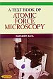 A Text Book of Atomic Force Microscopy /  Bahl, Bijender 