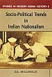 Socio-Political Trends in Indian Nationalism /  Ahluwalia, S.K. 
