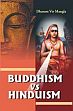 Buddhism vs Hinduism /  Mangla, Dharam Vir 