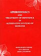 Aphrodisiacs and Treatment of Impotence in Alternative Systems of Medicine /  Siddiq, Mohammed; Prasad, P.V.V. & Wadood, Abdul 