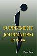 Supplement Journalism in India /  Rana, Pooja 
