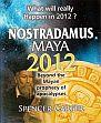 Nostradamus Maya 2012: Beyond the Mayan Prophecy of Apolocalypses /  Carter, Spencer 