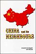 China and Its Neighbours /  Kondapalli, Srikanth & Mifune, Emi 