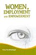 Women, Employment and Empowerment /  Bhatnagar, Tinku Paul 