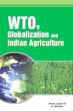 WTO, Globlization and Indian Agriculture /  Ali, Mohd. Iqbal & Bhaskar, G. 