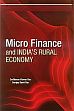 Micro Finance and India's Rural Economy /  Das, Sudhansu Kumar & Das, Sanjay Kanti 
