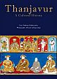 Thanjavur: A Cultural History /  Chakravarthy, Pradeep 