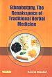 Ethnobotany, The Renaissance of Traditional Herbal Medicine /  Bhandari, Ramesh 