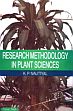 Research Methodology in Plant Science /  Nautiyal, K.P. 